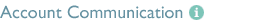 Account Communication