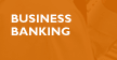 Business Banking